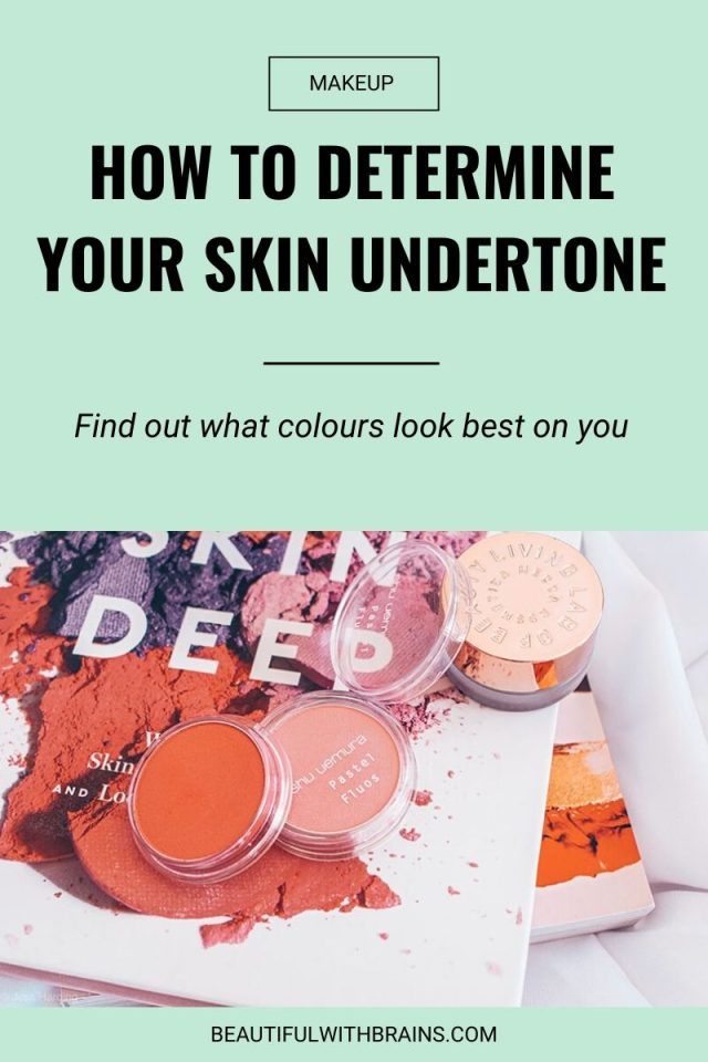 Are You Cool Or Warm? How To Determine Your Skin’s
Undertone