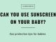 Can You Apply Sunscreen On A Baby?